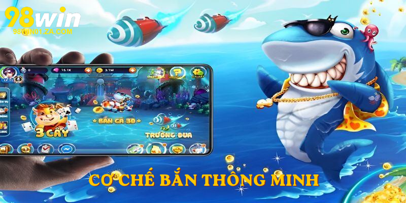 Cơ chế bắn thông minh