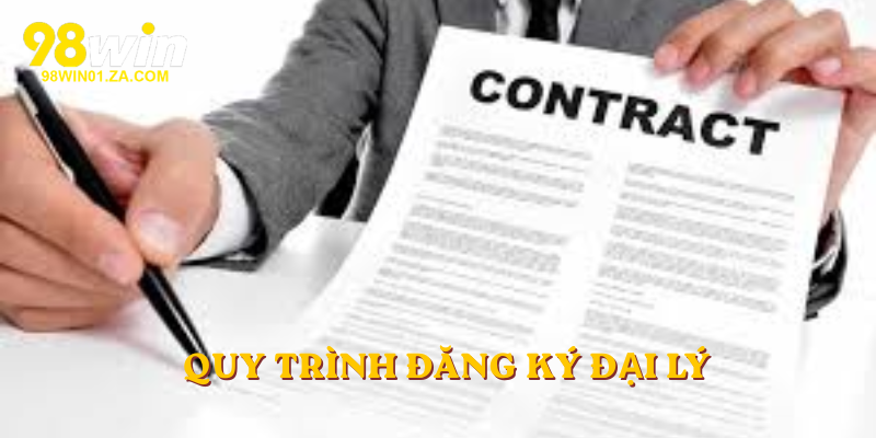 Quy trình Đăng Ký Đại Lý – Hướng dẫn chi tiết từ A đến Z