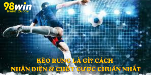 kèo rung là gì